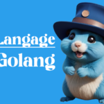 Golang : Créez votre première application